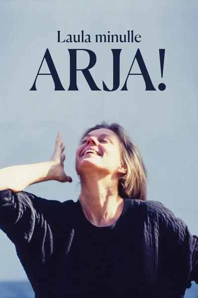 Sing For Me Arja