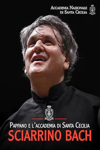 Pappano e l'Accademia di Santa Cecilia: Sciarrino - Bach