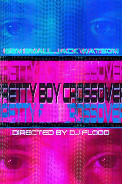 Pretty Boy Crossover