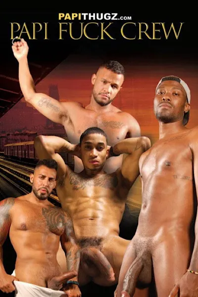 Papi Fuck Crew