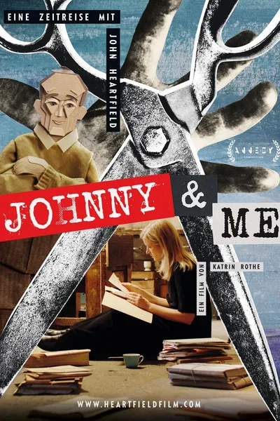 Johnny & Me - A Journey Through Time with John Heartfield