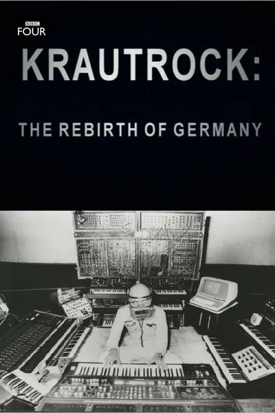 Krautrock: The Rebirth of Germany