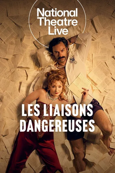 National Theatre Live: Les Liaisons Dangereuses
