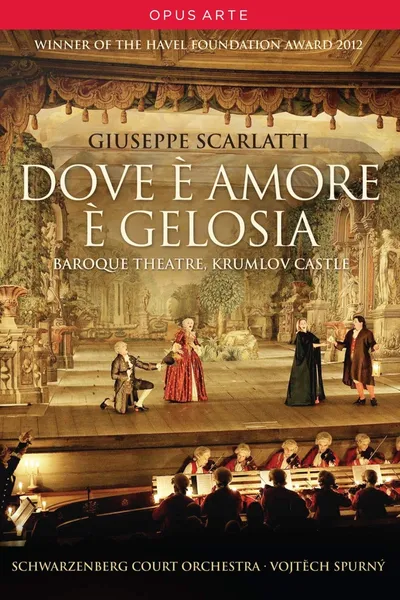 Scarlatti: Dove è amore è gelosia