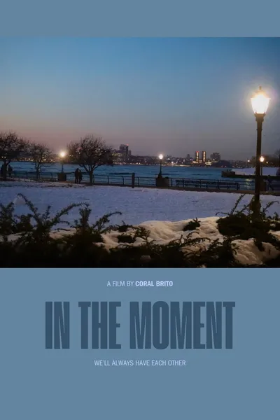 In the Moment