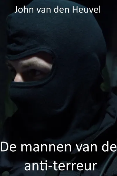 De mannen van de anti-terreur