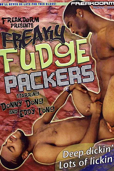 Freaky Fudge Packers