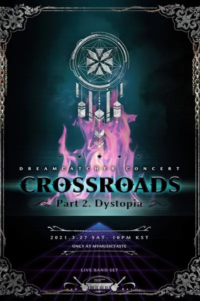 CROSSROADS: Part 2. Dystopia