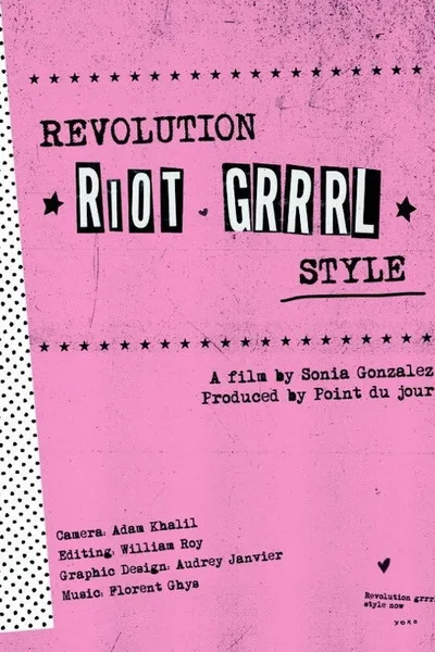 Revolution, Riot Grrrl Style