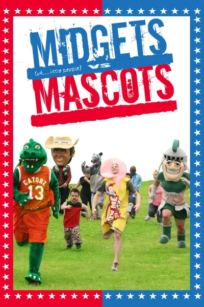 Midgets vs Mascots