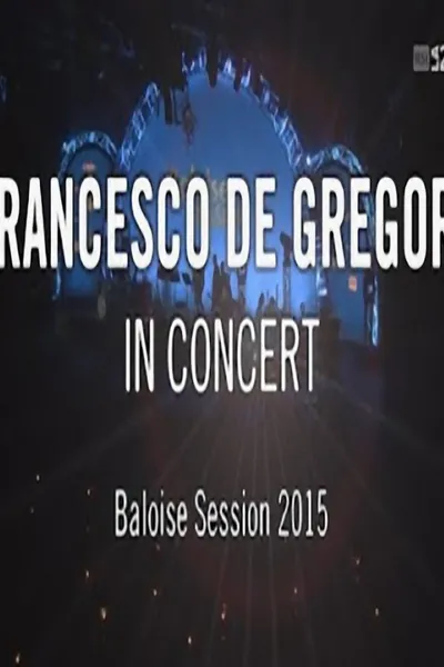 Francesco De Gregori - Baloise session