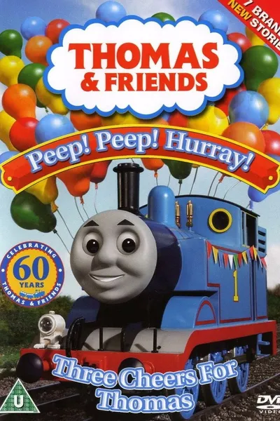 Thomas & Friends: Peep! Peep! Hurray! Three Cheers for Thomas