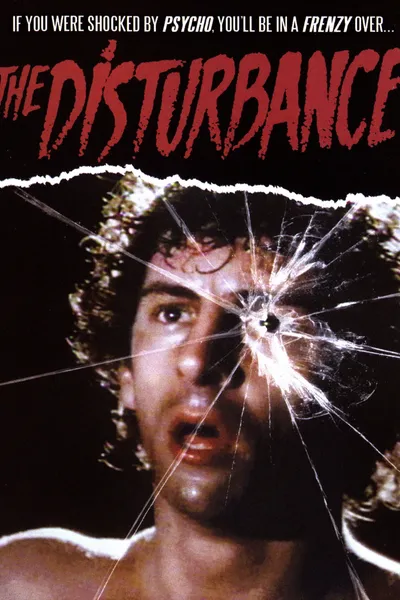 The Disturbance