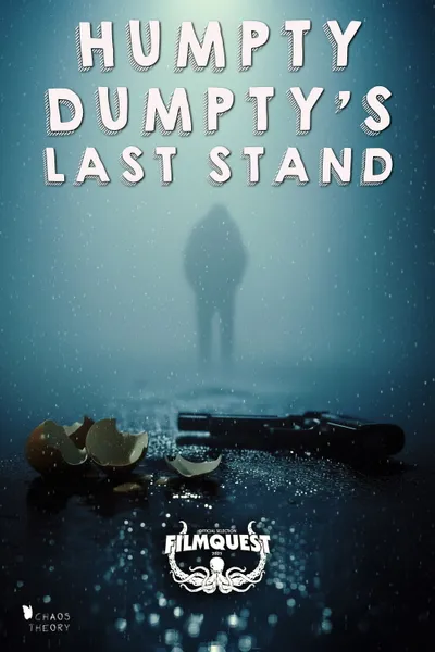 Humpty Dumpty's Last Stand