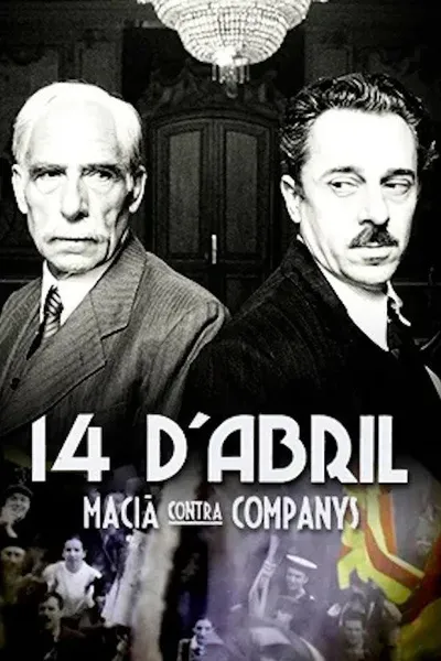 14 d'abril. Macià contra Companys