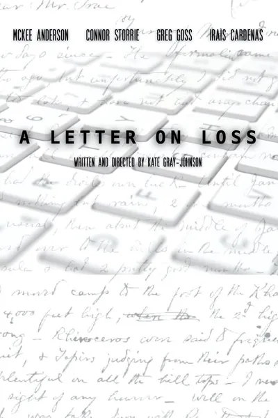 A Letter on Loss