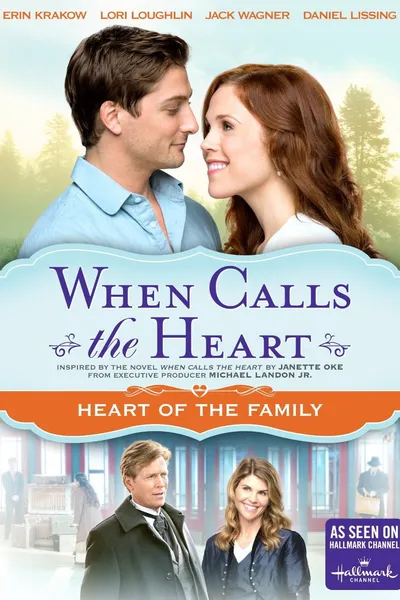When Calls The Heart: Heart Of The Family