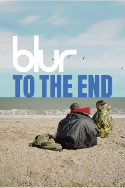 blur: To the End