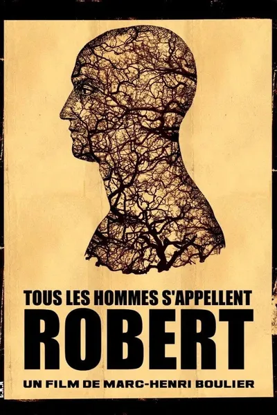 All Men Are Called Robert