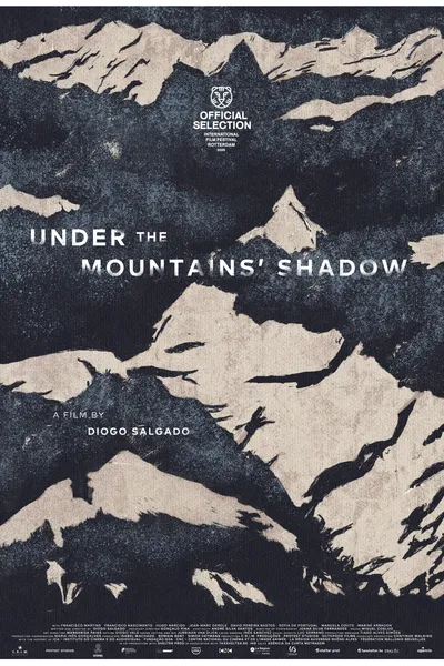 Under the Mountains' Shadow