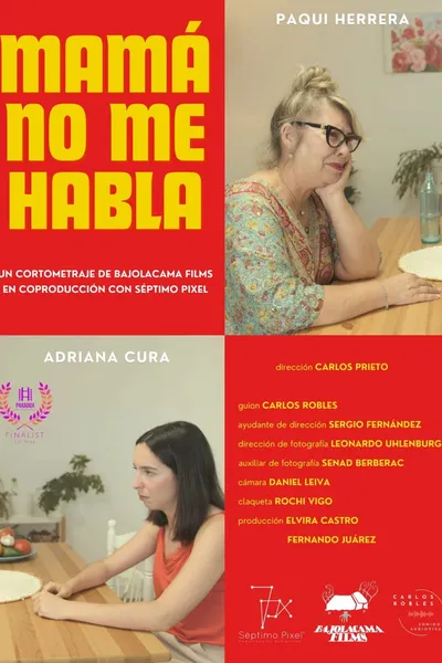 Mamá no me habla
