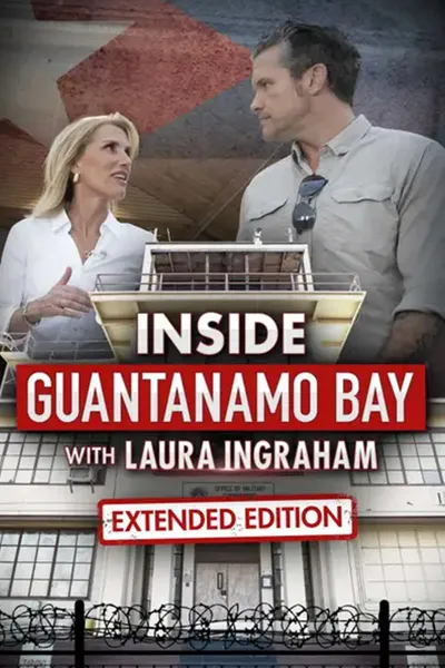 Inside Guantanamo Bay with Laura Ingraham