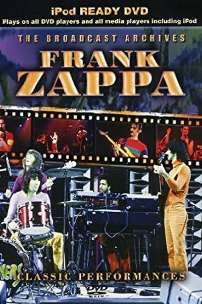 Frank Zappa: The Broadcast Archives