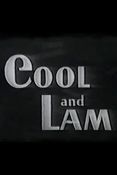 Cool and Lam