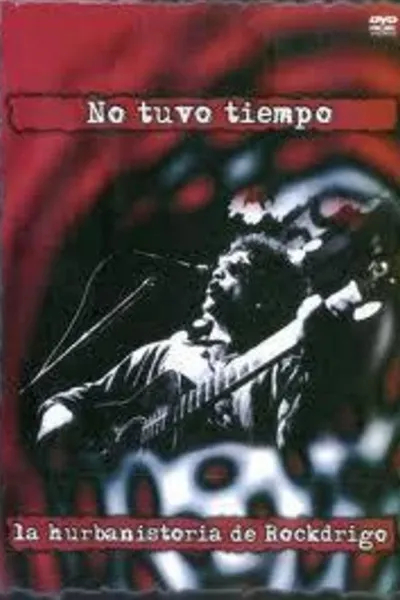 He Didn’t Have Any Time: Rockdrigo’s Hurbanstory