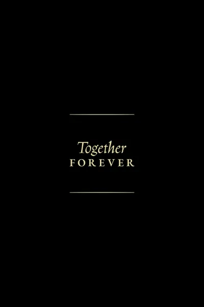 Together Forever