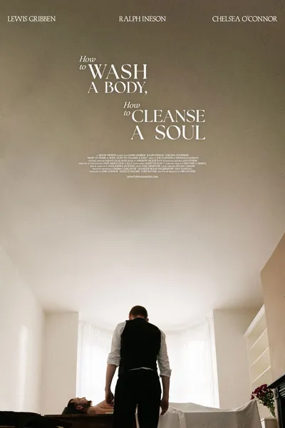 How to Wash A Body, How to Cleanse A Soul