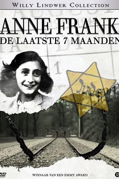The Last Seven Months of Anne Frank