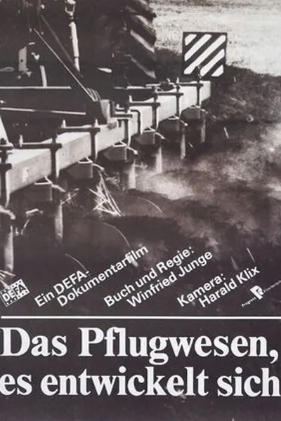 Das Pflugwesen - es entwickelt sich