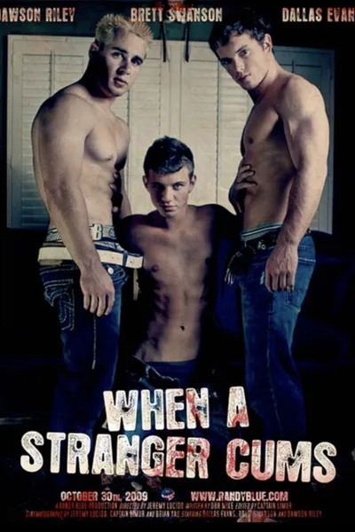 When A Stranger Cums