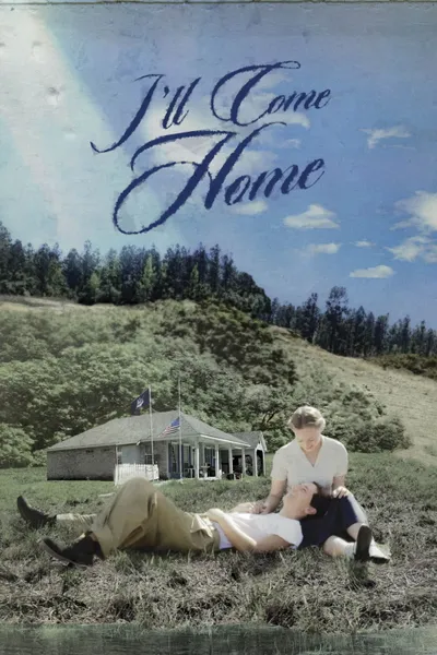 I'll Come Home