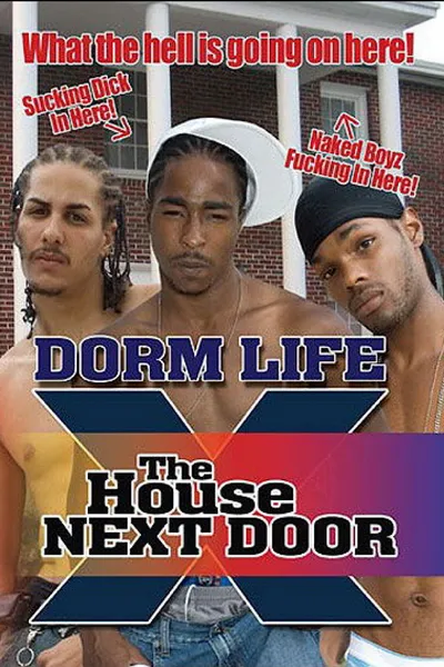 Dorm Life 10: The House Next Door