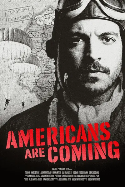 The Americans Are Coming!