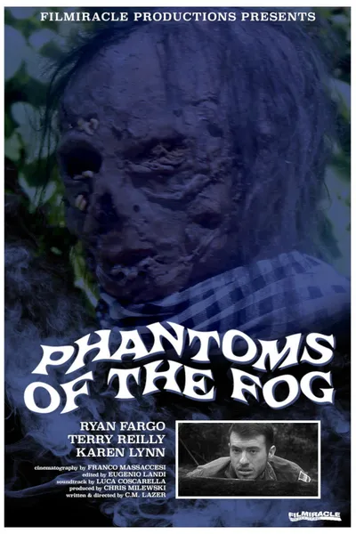 Phantoms Of The Fog