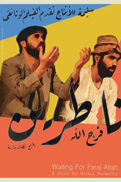 Waiting for Farajallah