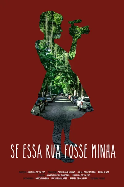 Se Essa Rua Fosse Minha