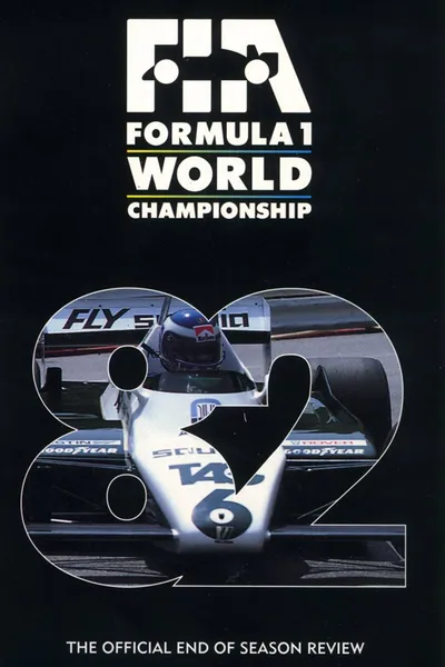 Formula 1: The Official End Of Season Review Of The 1982 FIA Formula One World Championship