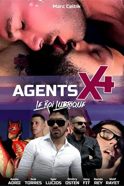Agents X 4: Le Roi Lubrique