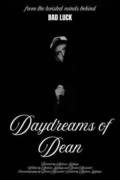 Daydreams of Dean