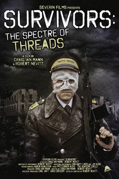 Survivors: The Spectre of Threads
