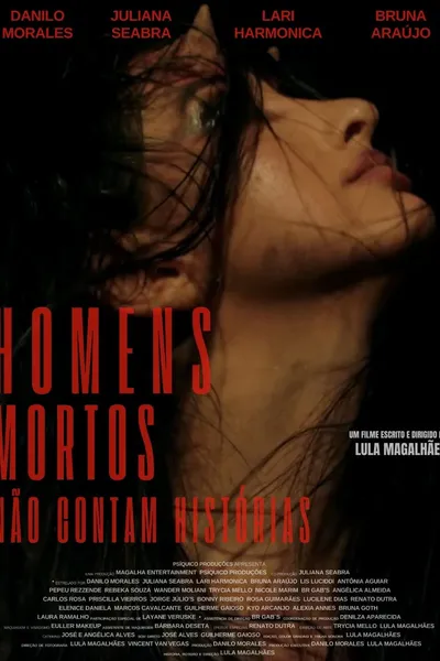 Homens mortos não contam histórias