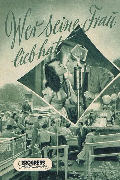 Wer seine Frau lieb hat