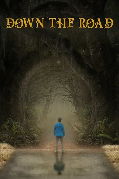 Down the Road