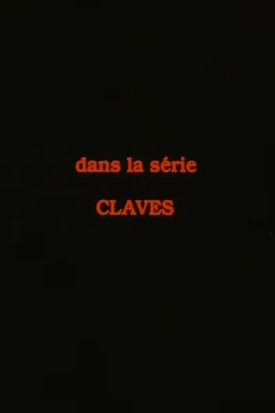 Claves, 1: How Tasty Was My Little Frenchman