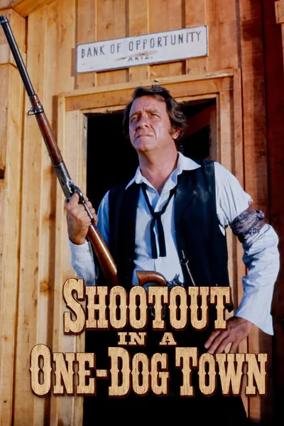 Shootout in a One-Dog Town