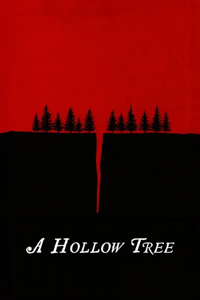 A Hollow Tree